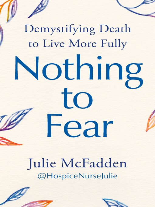 Title details for Nothing to Fear by Julie McFadden - Available